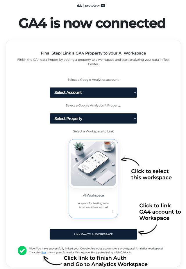 Select GA4 property and link your two accounts